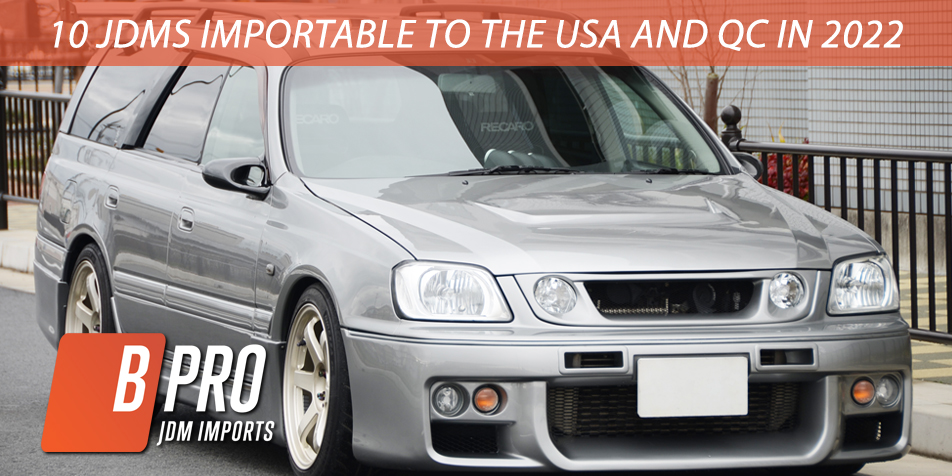Top 10 JDM cars importable to the USA and Quebec in 2022